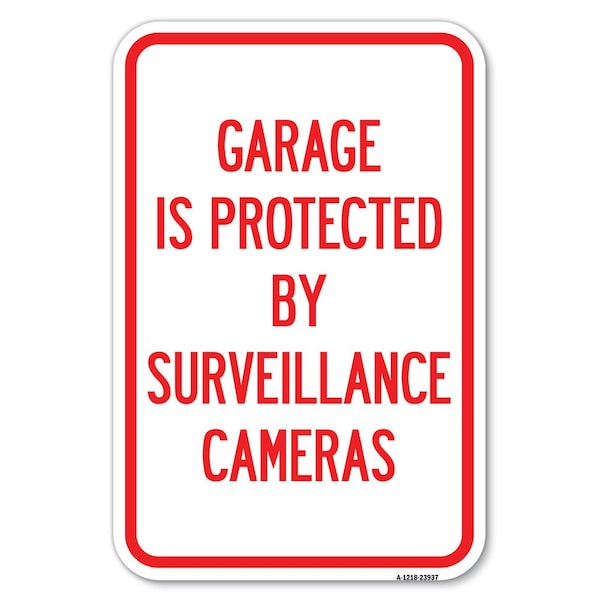 Signmission Safety Sign, 12 in Height, Aluminum, 23937 A-1218-23937 - main